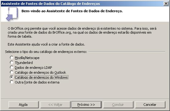 Procedimentos para utilização do BrOffice.org - 22 Selecione a opção Catálogo de endereços do Windows e clique em Próximo.
