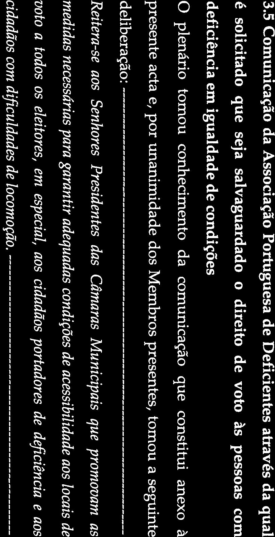 relativamente às intercalares que porventura possam ocorrer nesse quadriénio; b) Para preencher a previsão do artigo que limita o número de mandatos autárquicos não é necessário que os mesmos sejam