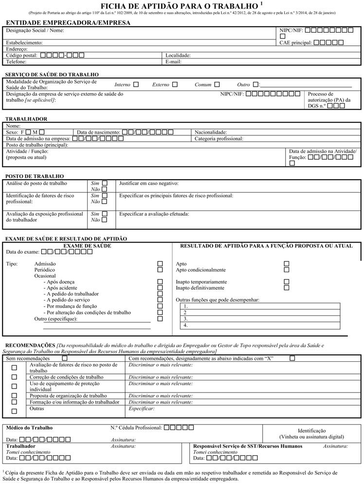 Boletim do Contribuinte 305 TRABALHO E SEGURANÇA SOCIAL aptidão para o trabalho, bem como a entrega de uma cópia ao trabalhador.