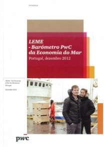 PWC. (2013). Leme Barómetro PWC da economia do mar. Lisboa: PWC.
