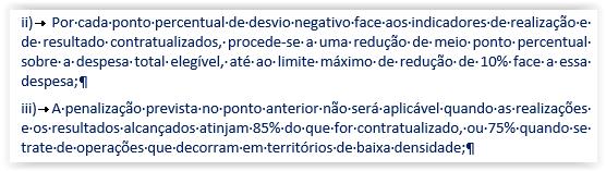 Aviso TeSP regras de candidatura O grau de concretização dos indicadores contratualizados é tido em conta para efeitos de apuramento do montante a pagar em Saldo Final Tipo Compromisso Resultado