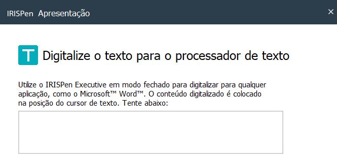 3. Primeiros passos com o IRISPen Passo 1: Inicie a aplicação IRISPen e ligue o IRISPen Clique duas vezes no atalho IRISPen no ambiente de trabalho/na secretária.