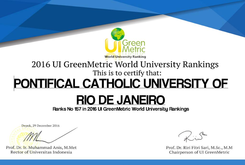 UI Greenmetric Ranking of World Universities 2016 (publicado em 29/12/2016) 1ª