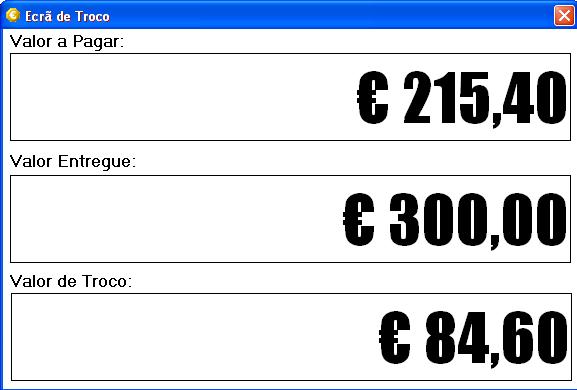 para finalizar o documento. Indique o valor entregue na modalidade em questão e prima a tecla Enter.