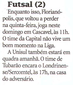 Veículo: Jornal Diário Catarinense Data: Florianópolis,