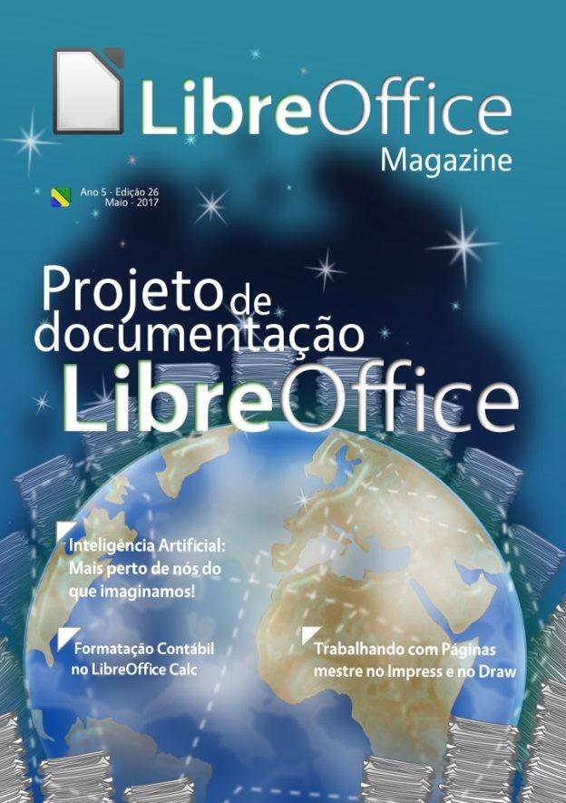 Projetos da Comunidade Brasileira Os projetos da Comunidade Brasileira são: Revista LibreOffice Magazine;