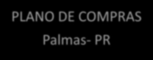 PLAN DE CMPRAS Palmas- PR