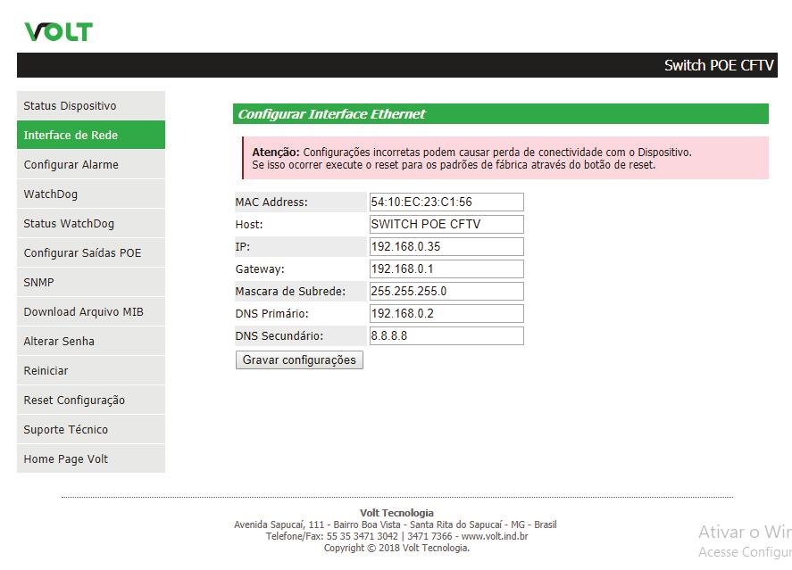 INTERFACE DE REDE: Esta página nos apresenta os campos para configuração dos parâmetros de comunicação Ethernet, como Host, IP, Gateway, Máscara de Sub-rede, DNS Primário e DNS Secundário.