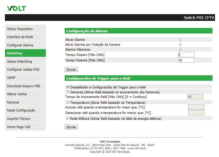 CONFIGURAÇÃO DO ALARME Nesta página será possível fazer todas as configurações de alarme como a ativação do alarme,, alarme por violação de câmera, modo silencioso, rearmes e disparo.