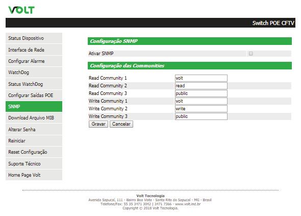 "SNMP" Apresenta a página de ativação e desativação do SNMP e também as configurações para comunicação.