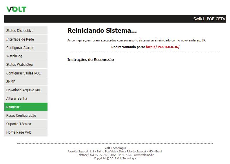 "REINICIAR" O Switch POE CFTV pode ser reiniciado remotamente