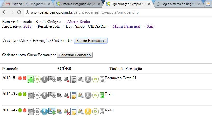 IMPRESSÃO DO CERTIFICADO (ESCOLA) 1 Quando a Secretaria do CEFAPRO fizer a conferencia das informações, será emitido o certificado para todos os cursistas, que poderá ser impresso no link Imprime