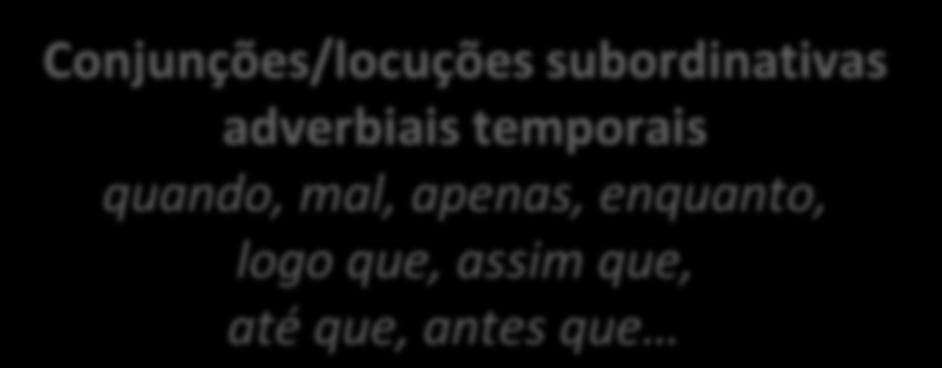 : Assim que chegámos ao restaurante, o Miguel fez o pedido.