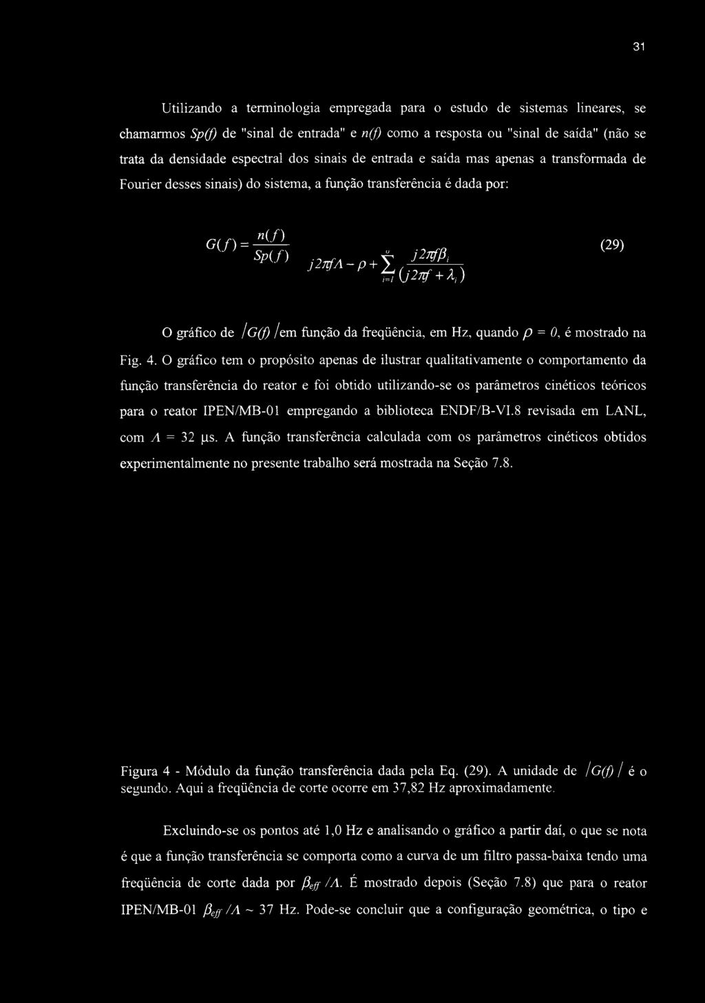 freqüência, em Hz, quando p = O, é mostrado na Fig. 4.