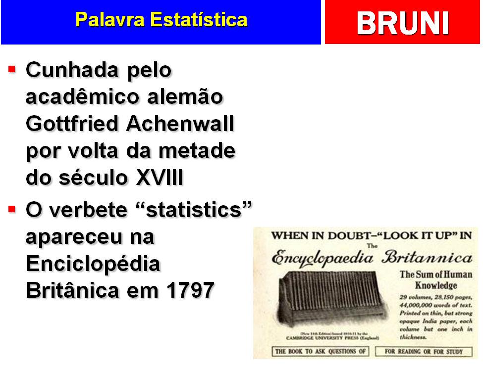 História da Estatística no mundo Prof.