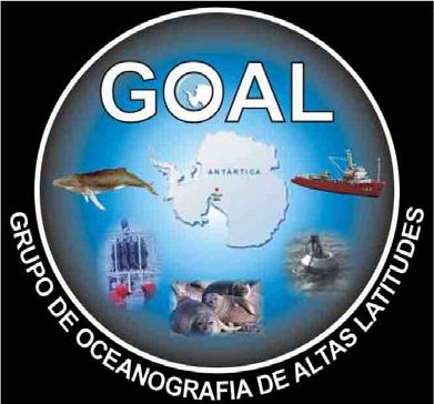 3 Atividades do Grupo de Oceanografia de Altas Latitudes (GOAL) O Grupo de Oceanografia de Altas Latitudes (GOAL www.goal.furg.