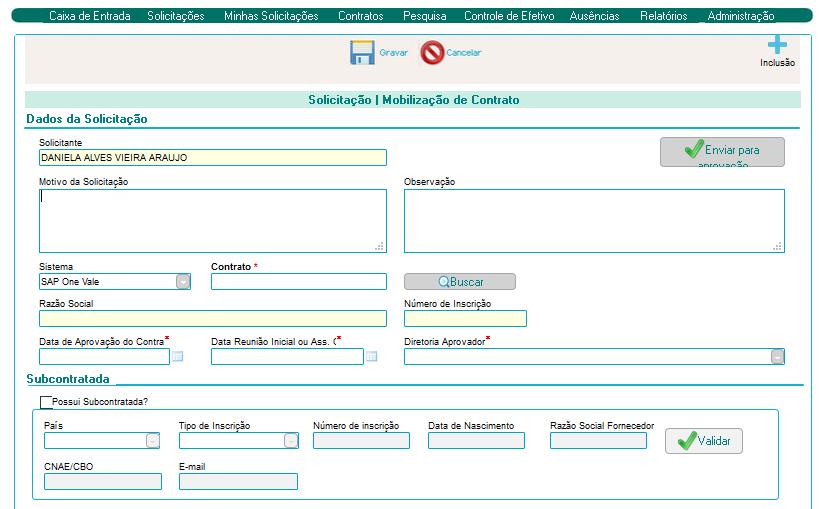 SGC - Criando uma solicitação de mobilização de Contrato 1- Motivo da solicitação. 9 2- Origem do contrato: Sistema no qual está sistema no qual o contrato está cadastrado.