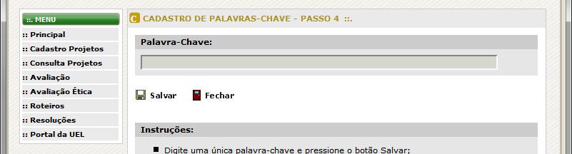 É possível incluir ou excluir as palavras-chave da lista. Figura 23.