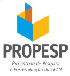 UFAM 2018/2019 para o Campus de Manaus, na forma e condições estabelecidas no presente Edital.