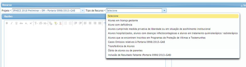 2º Passo Para selecionar o tipo de recurso, clique em uma das opções disponíveis para o projeto selecionado.