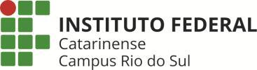 ANEXO I - Modelo de declaração Rio do Sul, de de.