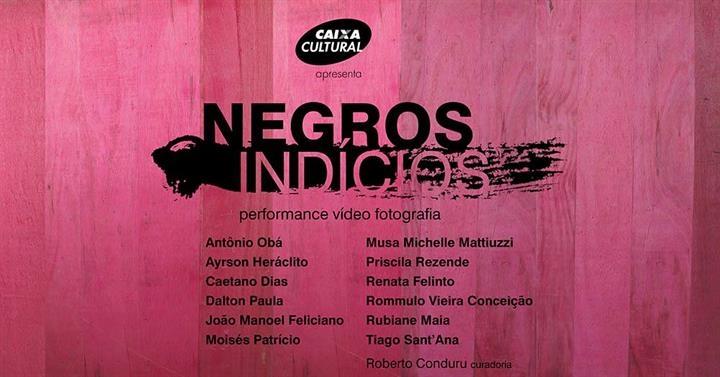 Negros Indícios, exposição coletiva com curadoria de