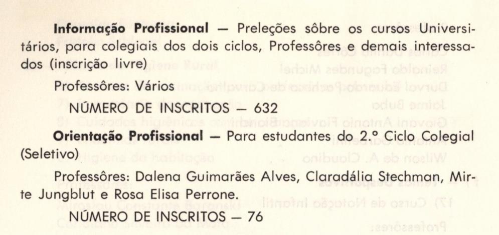 34 FONTE: UNIVERSIDADE DO PARANÁ, ANUÁRIO 1963-1964, p.131-132.