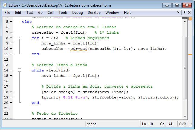 Exemplo de leitura linha-a-linha A execução do script anterior apresenta os dados com a nova formatação no ecrã.