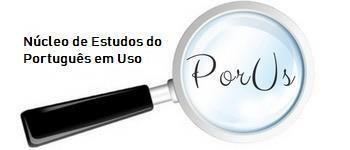 III Seminário de Estudos sobre o Português em Uso REALIZAÇÃO DIAS DE EVENTO 06, 07 e 08 de novembro de 2018.