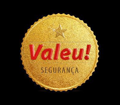 II. Valeu! Segurança Não há necessidade de indicação para colaboradores de campo (não gestores). As indicações virão do Programa Sou+ Segurança, gerenciado pela área de Segurança.