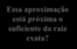 aproimação está próima o