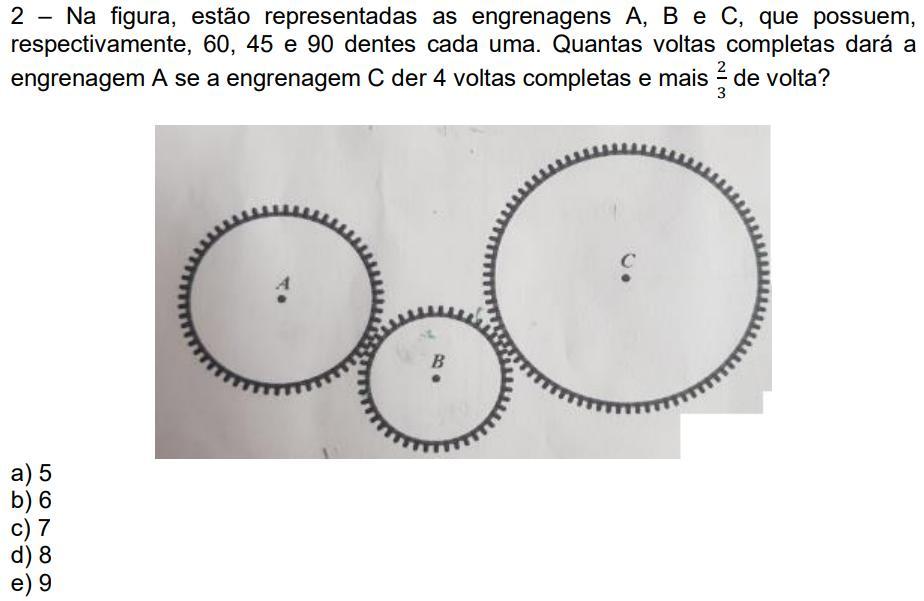 O número de voltas ( ) e o número de dentes ( ) da engrenagem são grandezas