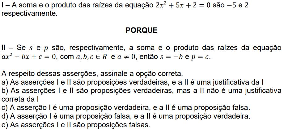 Pelas relações de Girard: Portanto, as duas asserções são