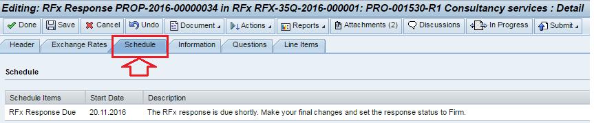 O prazo para apresentação de uma resposta é indicado no separador Schedule (calendário). O RFx encerra automaticamente findo o prazo.