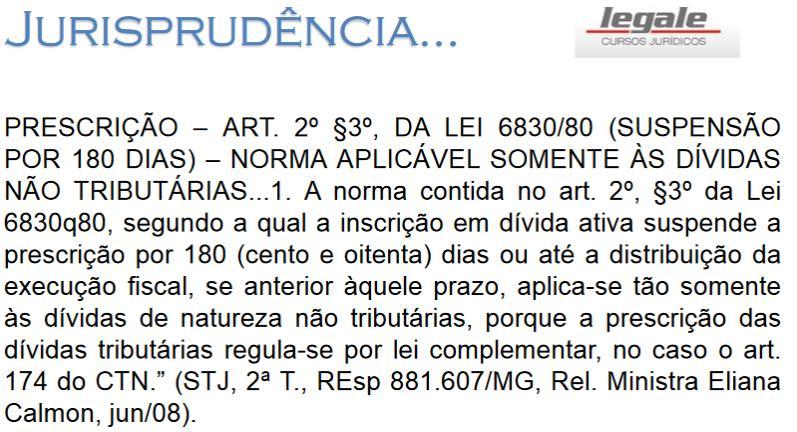 (...) 3º - A inscrição, que se constitui no ato de controle administrativo da legalidade, será feita pelo órgão competente para apurar a liquidez e certeza do crédito e suspenderá a prescrição, para