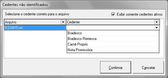 Figura 13 Seleção do retorno 10.1. Resumo do relatório de retorno bancário: Entradas confirmadas são os títulos que foram enviados ao banco por meio de arquivos de remessa.