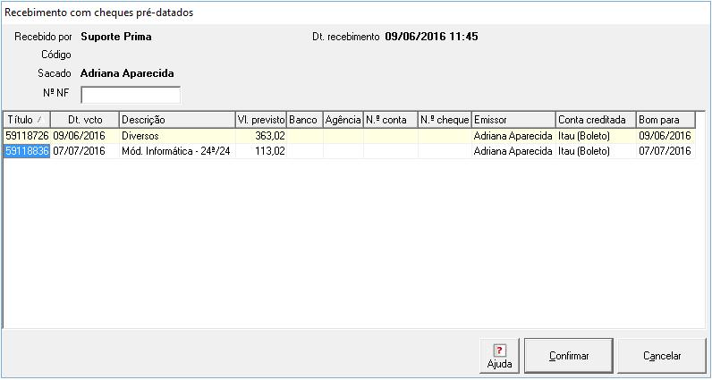 título é possível descrever as informações do cheque e definir uma data para depósito (bom para). Figura 9 Tela recebimento com cheques pré-datados 1.