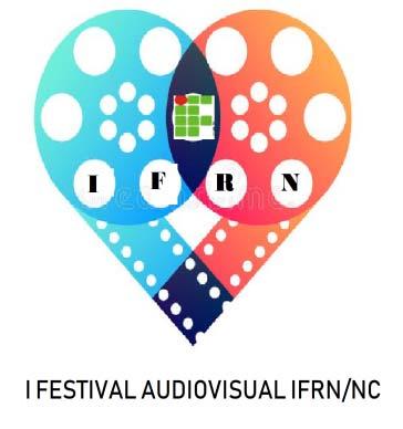 INSTITUTO FEDERAL DO RIO GRANDE DO NORTE - O I FESTIVAL AUDIOVISUAL IFRN/NC é exclusivamente dedicado aos estudantes do IFRN/ Campus NOVA CRUZ, matriculados no ano letivo de 2018.