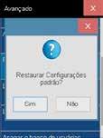 15 9.2.4 Atualização de Firmware Com este item, é possível atualizar a versão do Firmware do equipamento. 9.2.5 Restaurar Configurações Padrão Este item restaura as configurações padrão com a seguinte mensagem no menu: Imagem 12 9.