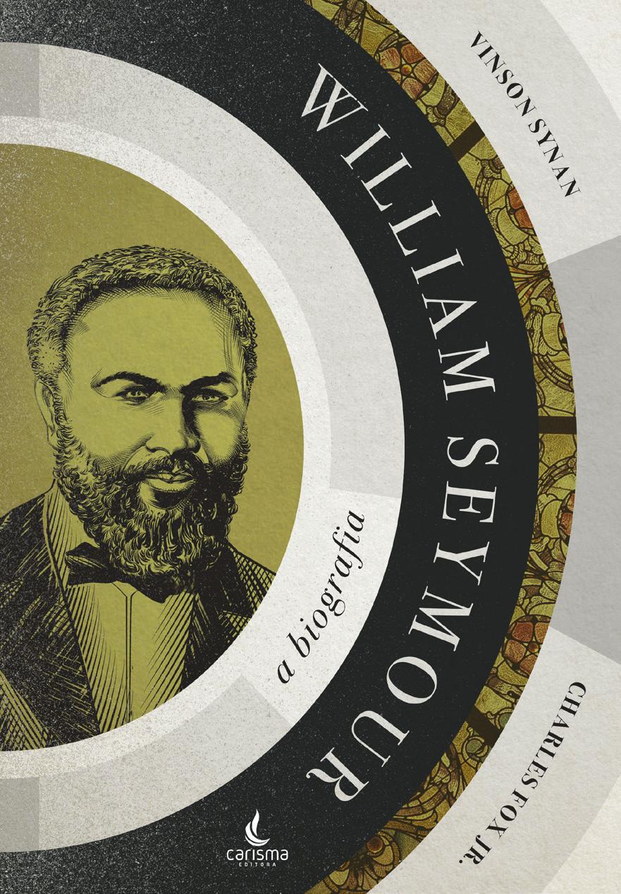 William Seymour: a biografia VINSON SYNAN & CHARLES FOX JR.