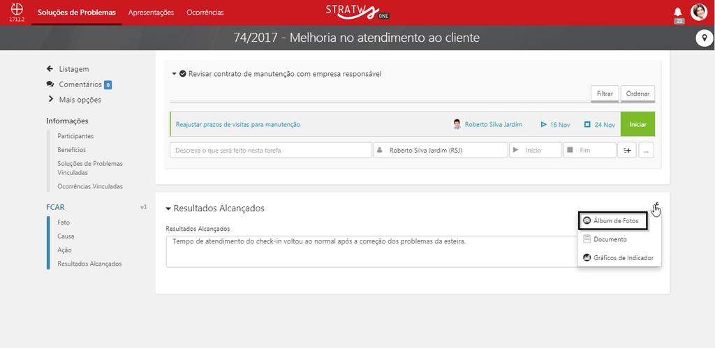 Após a realização da solução de problema, registrar os resultados