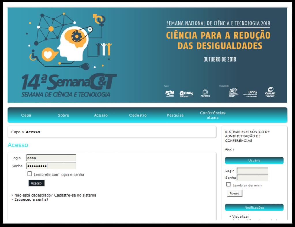 4 IMPORTANTE: Selecione os campos leitor e autor obrigatoriamente e clique em CRIAR 4- Após este processo, é necessário que seu e-mail seja validado para que consiga prosseguir com a submissão.