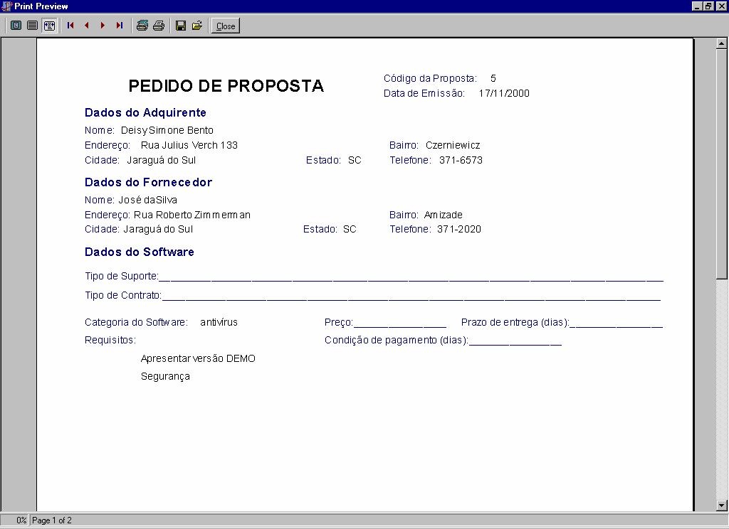 42 A figura 16 apresenta a emissão de um Pedido de Proposta com dados do software, do adquirente, do fornecedor e da proposta.