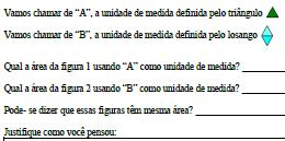 A figura 4 ilustra a questão proposta. Figura 4: mudança de unidade Questão 2 Fonte: Silva (2016, p.308) Por meio dessa atividade, analisou-se com base no modelo de S.A.I a instrumentalização e instrumentação.