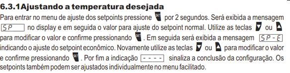 Caso a alteração dos parâmetros fora dos limites seja feita sem a autorização da Fastinox, o equipamento perde a garantia automaticamente.