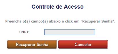 Trocar senha Caso tenha dificuldades em memorizar a senha fornecida pelo sistema, você tem a opção