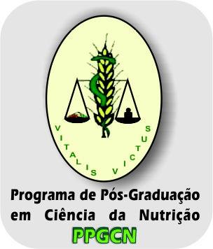 UNIVERSIDADE FEDERAL DE VIÇOSA CENTRO DE CIÊNCIAS BIOLÓGICAS E DA SAÚDE DEPARTAMENTO DE NUTRIÇÃO E SAÚDE PROGRAMA DE PÓS-GRADUAÇÃO EM CIÊNCIA DA NUTRIÇÃO Av. P.H.