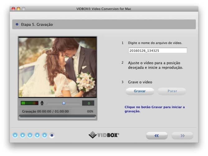 14. VIDBOX Etapa 5. Gravação. Digite o nome do arquivo de vídeo. O nome digitado será usado como nome do arquivo de vídeo que criar.