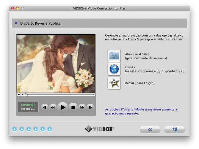 15. Video Conversion for Mac Etapa 6. Rever e publicar Clique no botão Reproduzir para exibir o vídeo gravado. Clique em Abrir Local Salvo para localizar o arquivo gravado.