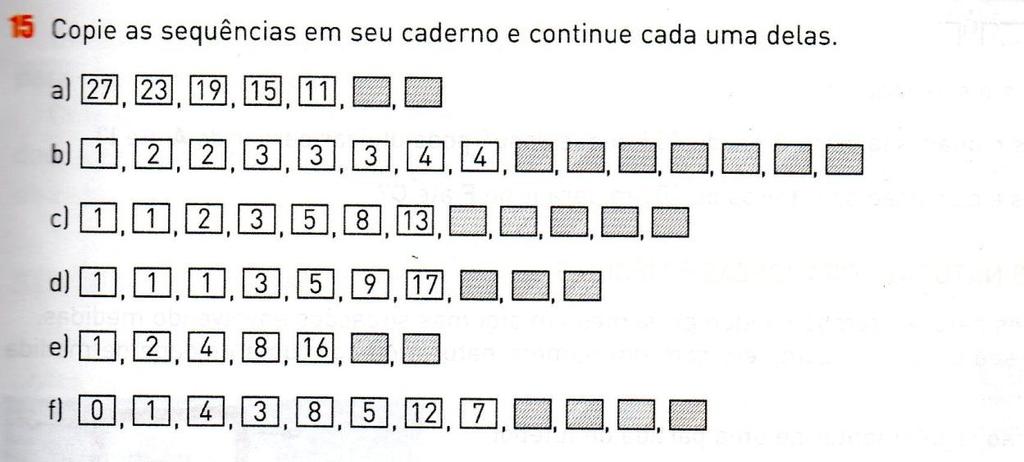 82 De acordo com nossa análise, esta atividade contempla sete indicadores do pensamento algébrico: 1, 7, 8, 9, 11, 12 e 13.
